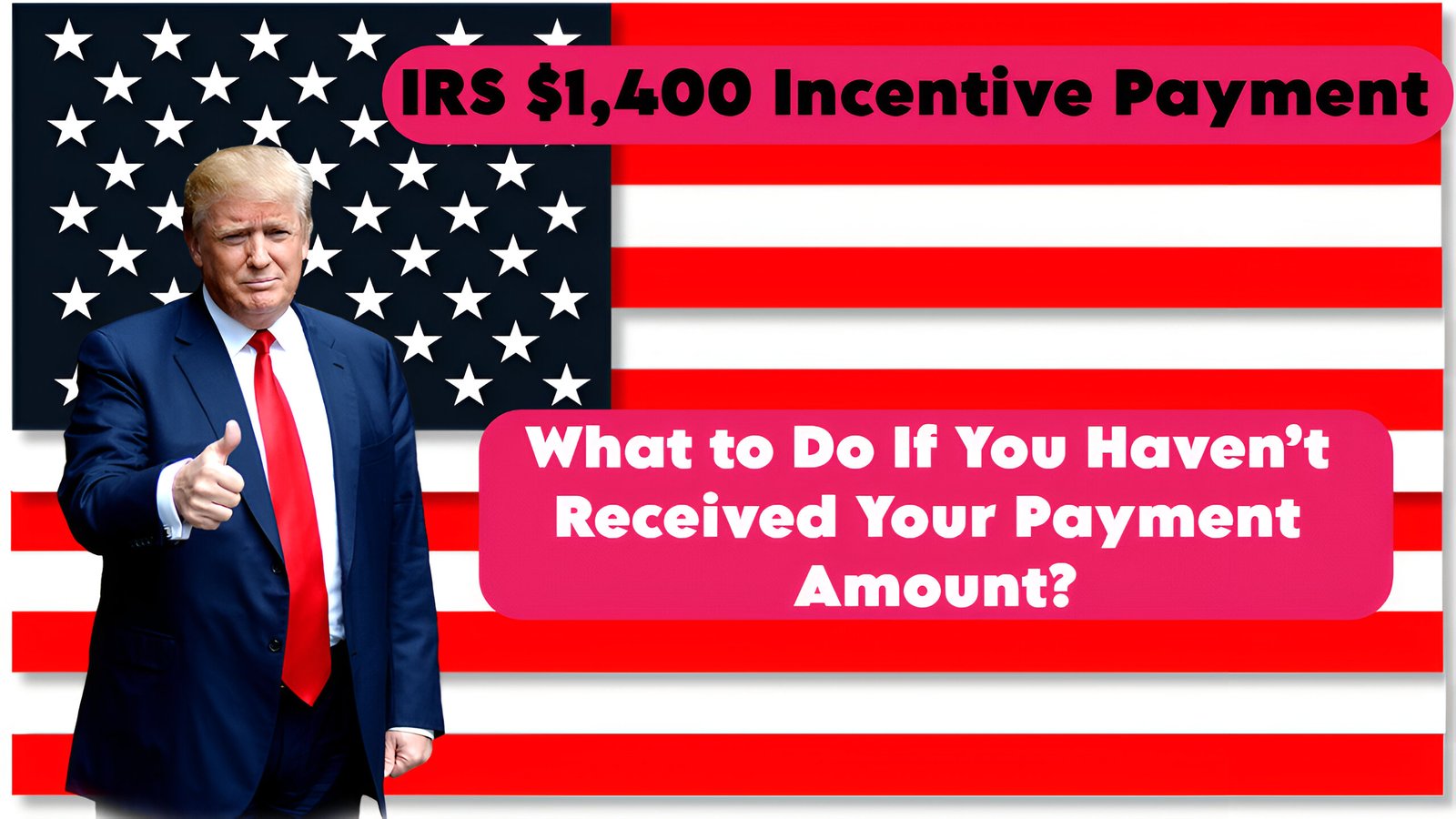 IRS $1400 Incentive Payment