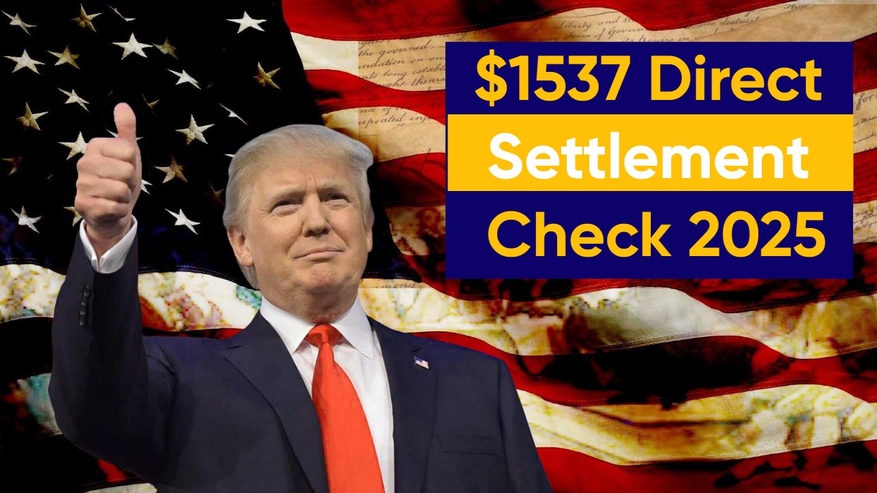 $1537 Direct Settlement Check 2025